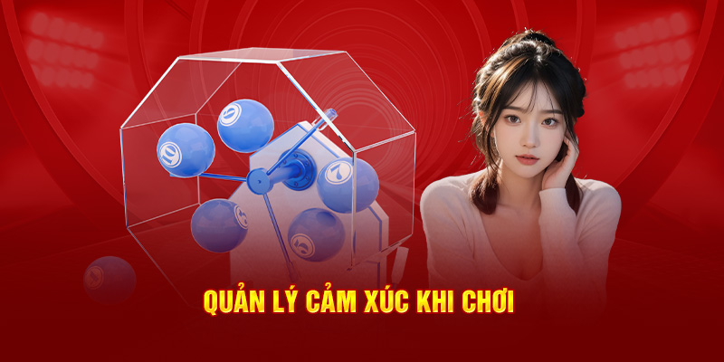 Quản lý cảm xúc khi chơilô đề online