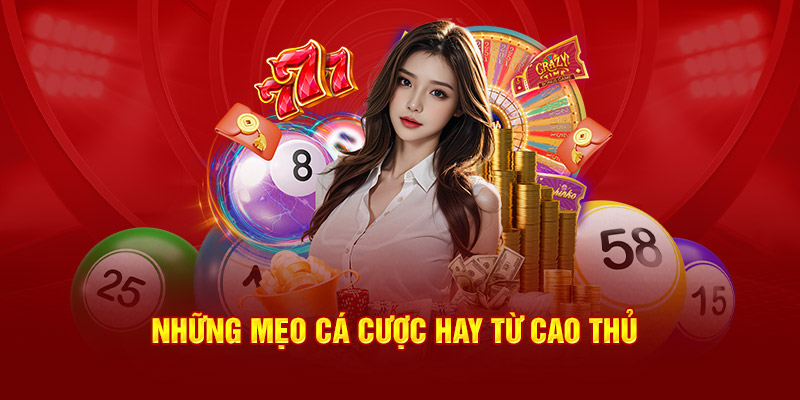 Những mẹo cá cược hay từ cao thủ khi chơi xổ số online